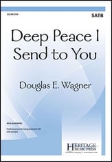 Deep Peace I Send to You SATB choral sheet music cover